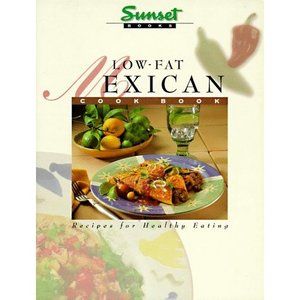 Low-Fat Mexican Cook Book (Paperback)